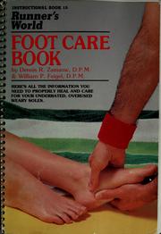 Runner's world foot care book by Dennis R. Zamzow & William P. Feigel.